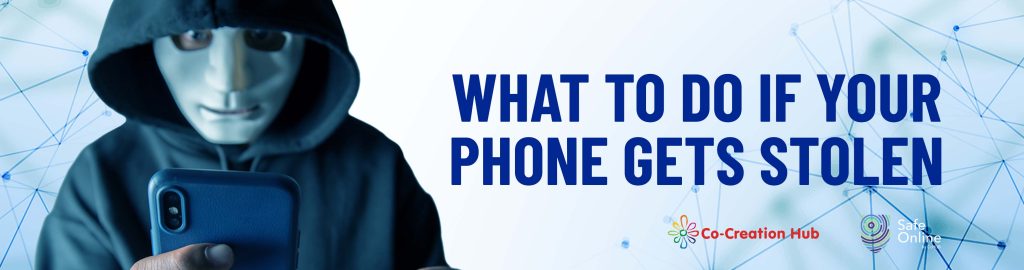 A hooded attacker and "What to do if your phone gets stolen"